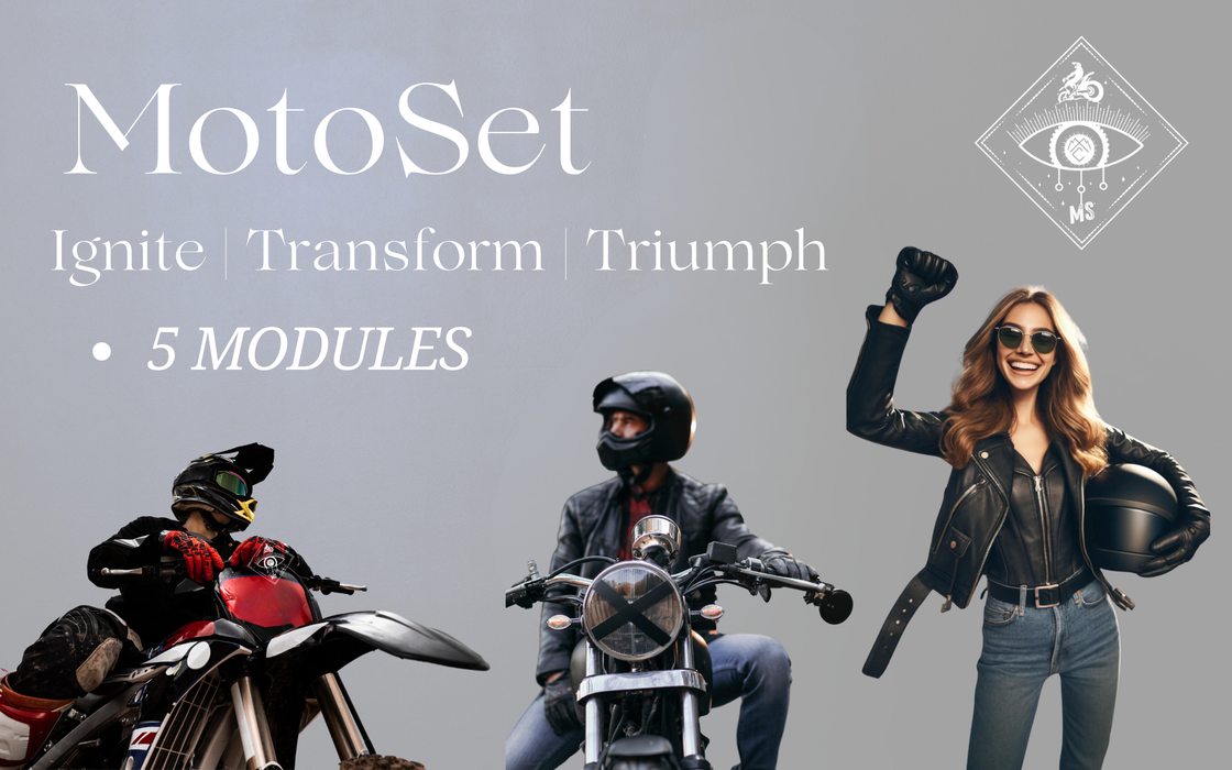 MotoSet Workshop: Ignite Your Journey & Transform Adversity into Inspirational Triumphs